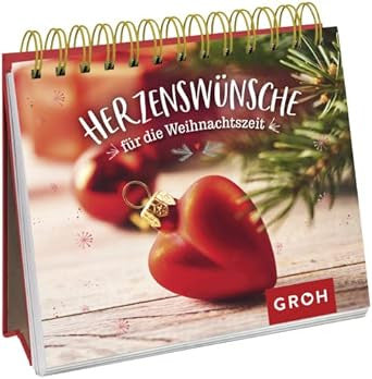 Groh - Herzenswünsche für die Weihnachtszeit