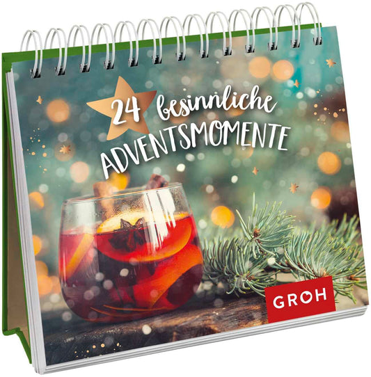 Groh- 24 besinnliche Adventsmomente